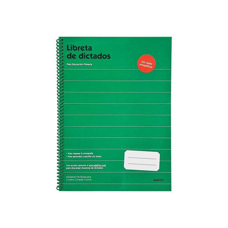 LIBRETA DICTADOS ADDITIO PRIMARIA CASTELLANO LIBRETA DICTADOS ADDITIO PRIMARIA CASTELLANO