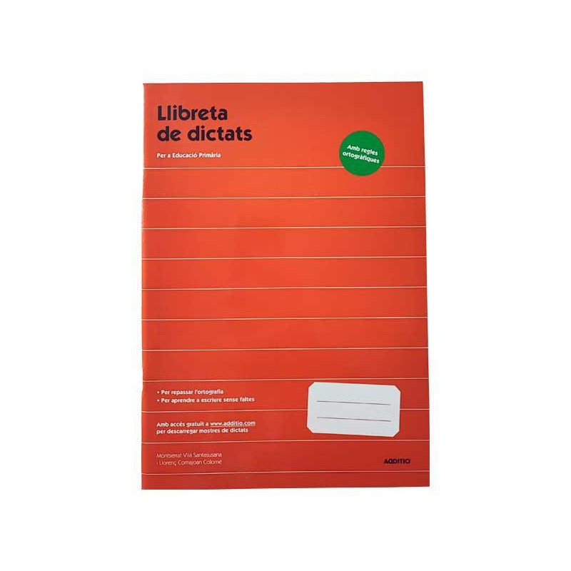 LIBRETA DICTADOS ADDITIO PRIMARIA CATALÁN LIBRETA DICTADOS ADDITIO PRIMARIA CATALÁN