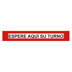 VINILO ADHESIVO PARA SUELO: ESPERE AQUÍ SU TURNO. CASTELLANO